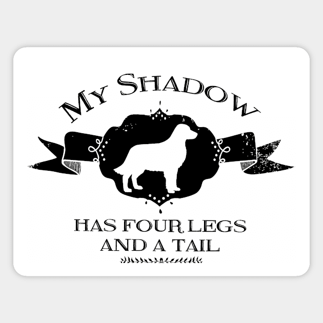 My Retriever Shadow Magnet by You Had Me At Woof